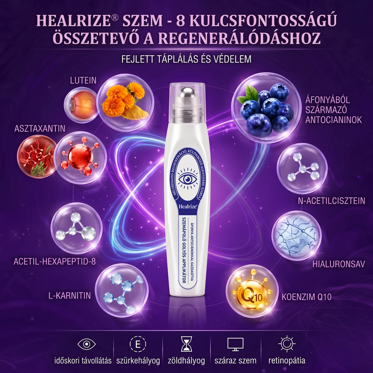💙🥃𝐇𝐞𝐚𝐥𝐫𝐢𝐳𝐞® áfonyantocianint tartalmazó roll-on szemkörnyékápoló szérum – hatékonyan megszünteti a szürkehályogot | a glaukómát | a presbyopiát
